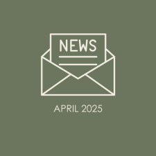 April 2025 Newsletter